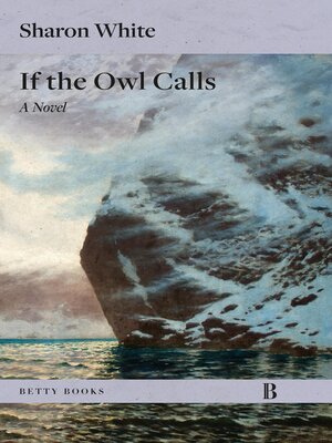 cover image of If the Owl Calls